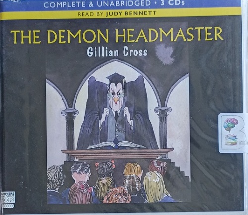 The Demon Headmaster written by Gillian Cross performed by